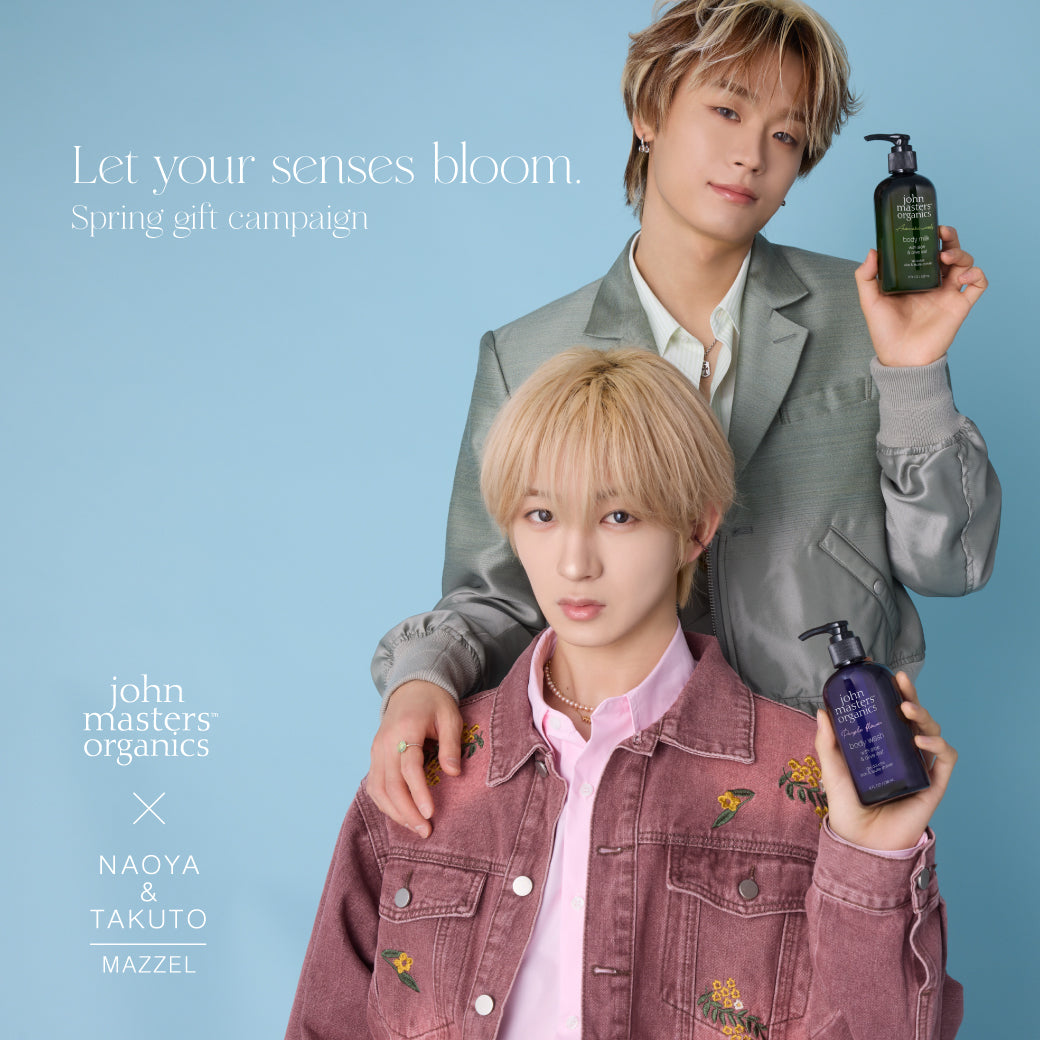 Let your senses bloom.アンバサダーにMAZZELのNAOYAさん＆TAKUTOさん