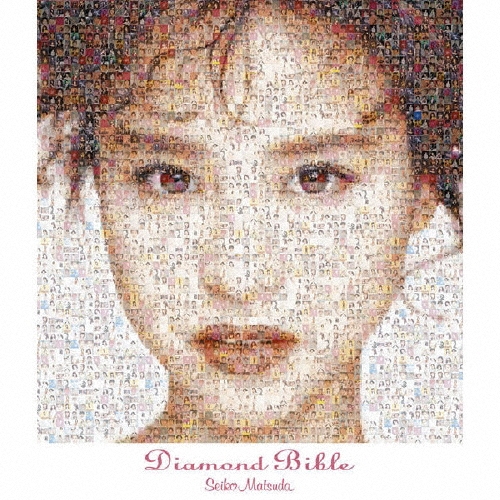 Diamond Bible＜通常盤＞/松田聖子