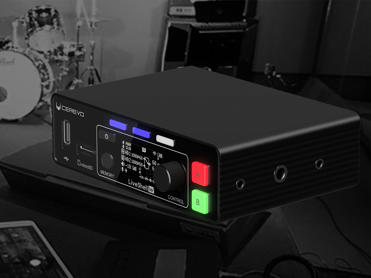 Cerevo LiveShellシリーズ