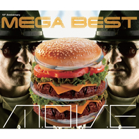10th Anniversary MEGA BEST／m.o.v.e｜音楽ダウンロード・音楽配信