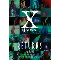 X JAPAN RETURNS 完全版 1993.12.31／X JAPAN｜音楽ダウンロード・音楽