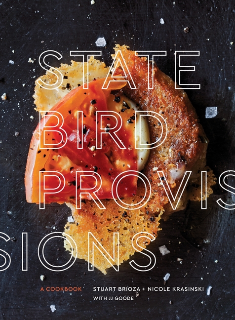 State Bird Provisions: A Cookbook | City Lights Booksellers