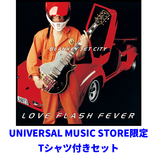 LOVE FLASH FEVER [UNIVERSAL MUSIC STORE限定Tシャツ付きセット