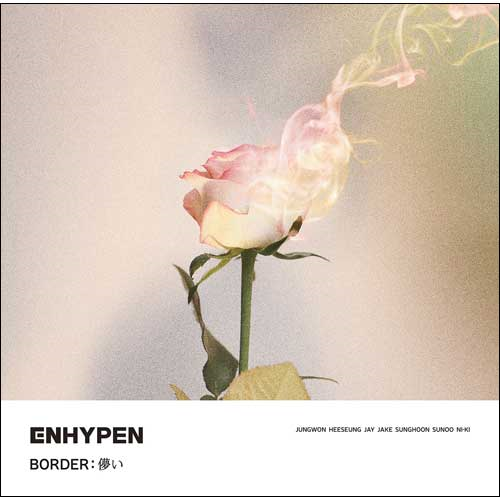 BORDER : 儚い [通常盤・初回プレス][CD MAXI] - ENHYPEN - UNIVERSAL