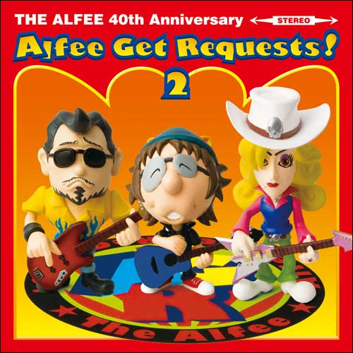 Alfee Get Requests ! 2 [通常盤][CD] - THE ALFEE - UNIVERSAL MUSIC