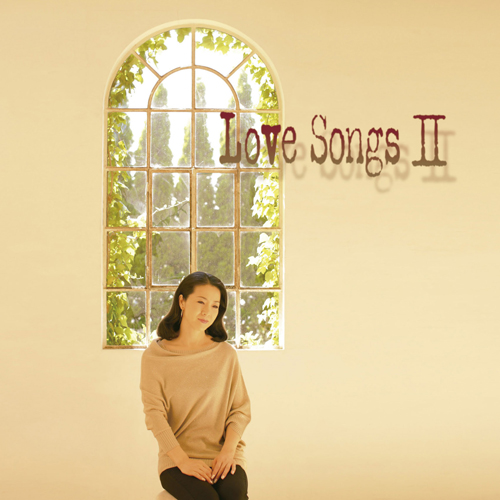 Love SongsII~ずっとあなたが好きでした~[CD] - 坂本冬美 - UNIVERSAL