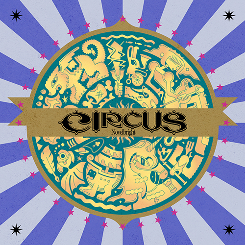 CIRCUS [初回限定盤][CD][+DVD] - Novelbright - UNIVERSAL MUSIC JAPAN