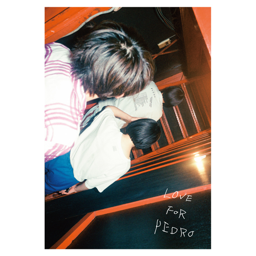 LOVE FOR PEDRO [初回生産限定盤][Blu-ray][+Photobook] - PEDRO