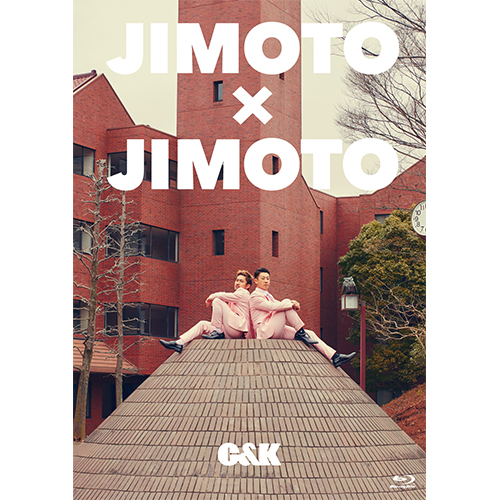 JIMOTO×JIMOTO [初回限定盤][DVD][+Blu-ray][+GOODS] - C&K