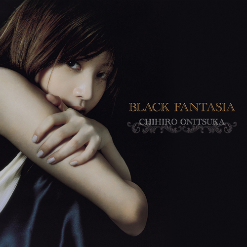 BLACK FANTASIA[アナログ] - 鬼束ちひろ - UNIVERSAL MUSIC JAPAN