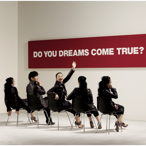 DO YOU DREAMS COME TRUE? [初回限定盤][CD][+DVD] - DREAMS COME TRUE