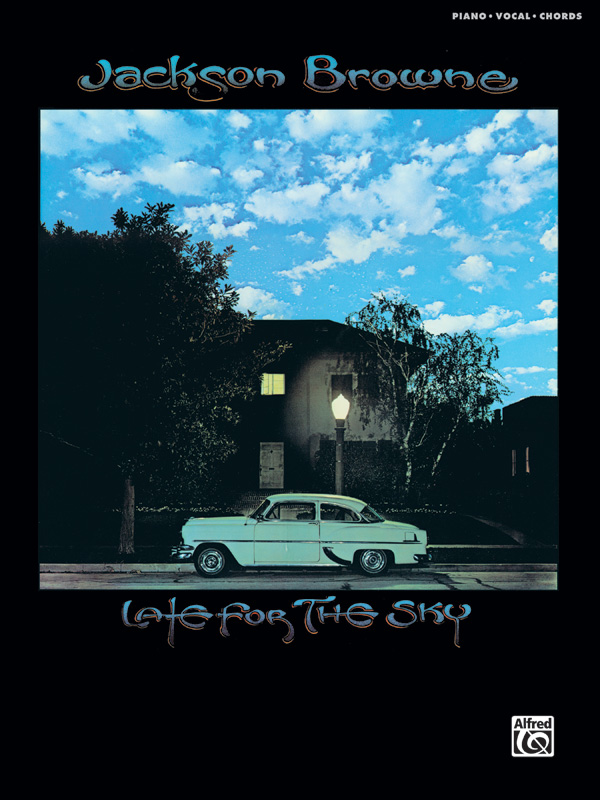 Jackson Browne: Late for the Sky: Piano/Vocal/Chords Book: Jackson