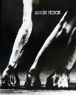 細江英公の写真1950-2000 EIKOH HOSOE:Photographs 中古本・書籍