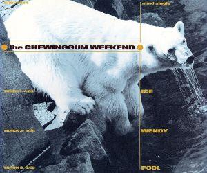 チューインガム・ウィークエンドの商品一覧 通販｜ブックオフ公式