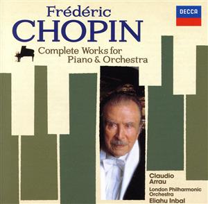 ショパン:ピアノと管弦楽のための作品全集 中古CD | ブックオフ公式