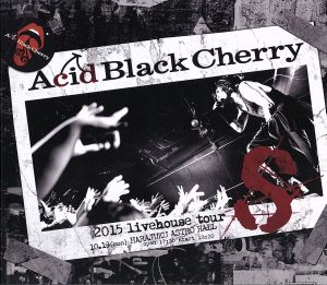 Acid Black Cherry 5th Anniversary Live“Erect