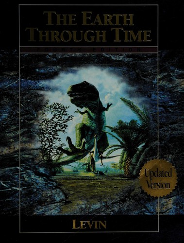 The Earth through time by Harold L. Levin | Open Library