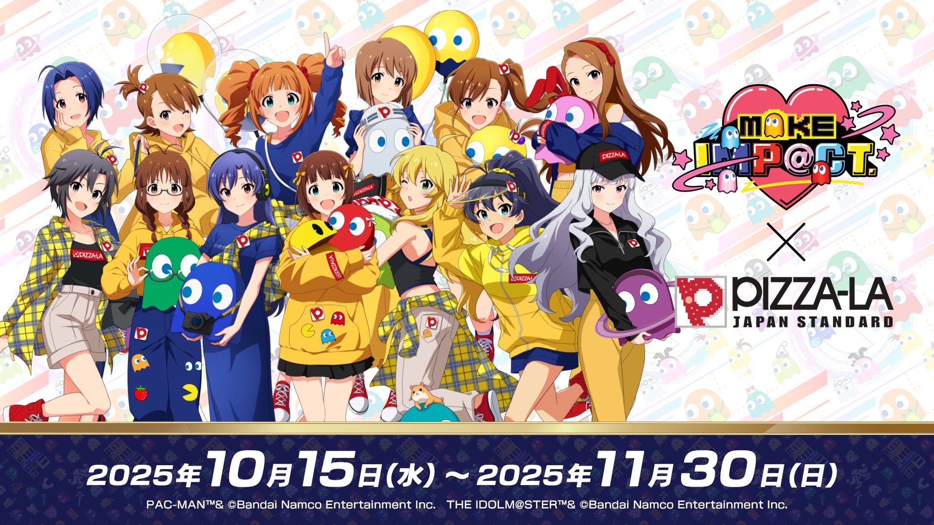 765】【#パックマス】「PIZZA-LA」×「アイ MAKE IMP@CT！」コラボ