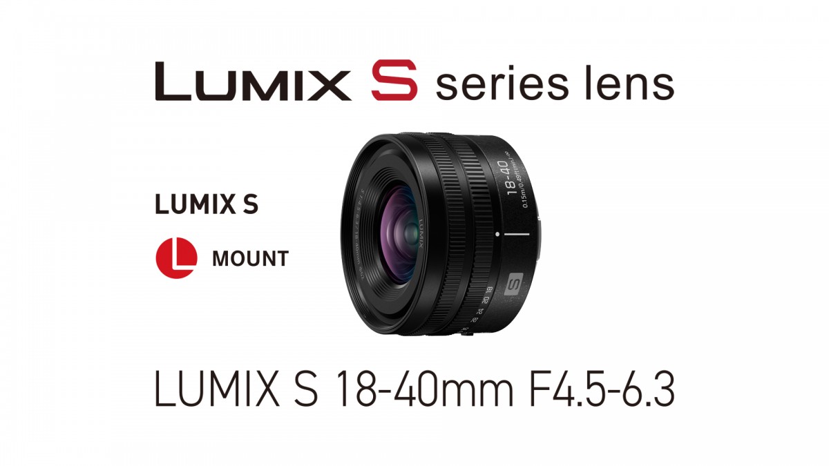 LUMIX Sシリーズ、広角ズームレンズ LUMIX S 18-40mm F4.5-6.3（S
