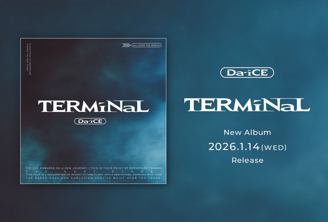 2026年1月14日(水)、New Album『TERMiNaL』発売決定！ - NEWS | Da-iCE