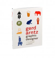 Gerd Arntz. Graphic Designer - De Best Verzorgde Boeken