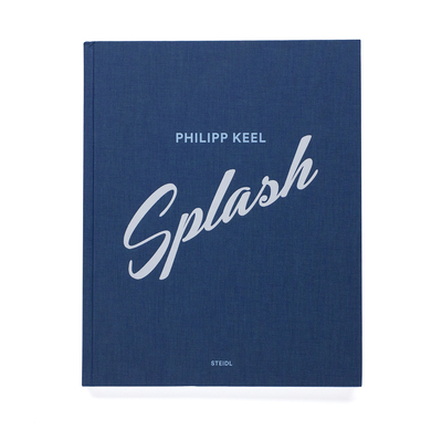 Splash - Philipp KEEL | shashasha 写々者 - 写真集とアートブック