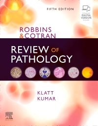 Robbins & Cotran Review of Pathology, 5th ed.: 洋書／南江堂