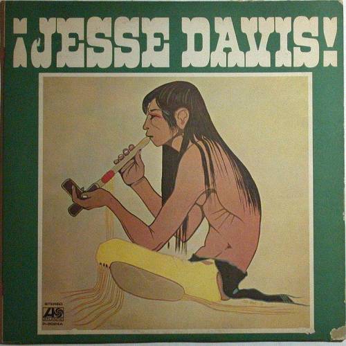 Jesse Ed Davis / Jesse Davis (ジェシ・デイヴィスの世界) - DISK-MARKET