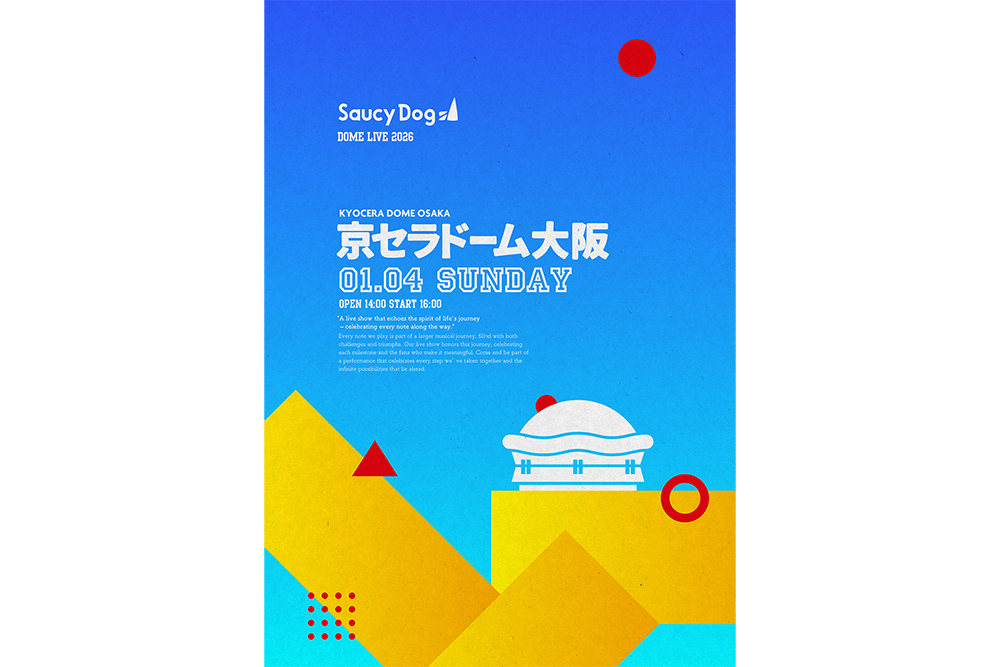 Saucy Dog、来年1/4(⽇)に京セラドーム⼤阪公演が決定！オフィシャル