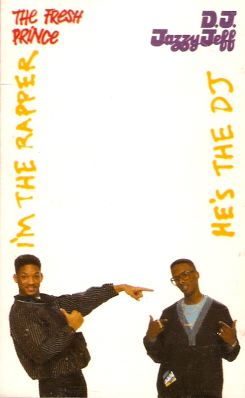 He's the DJ, I'm the Rapper by D.J. Jazzy Jeff & The Fresh Prince