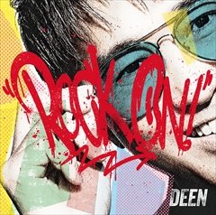 DEEN、2025年1月発売のニューアルバム「ROCK ON!」のほとばしる