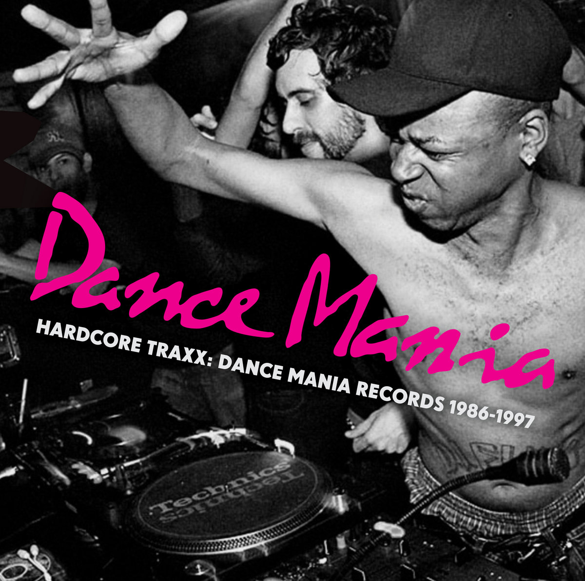 Hardcore Traxx: Dance Mania Records 1986-1995 | Various Artists