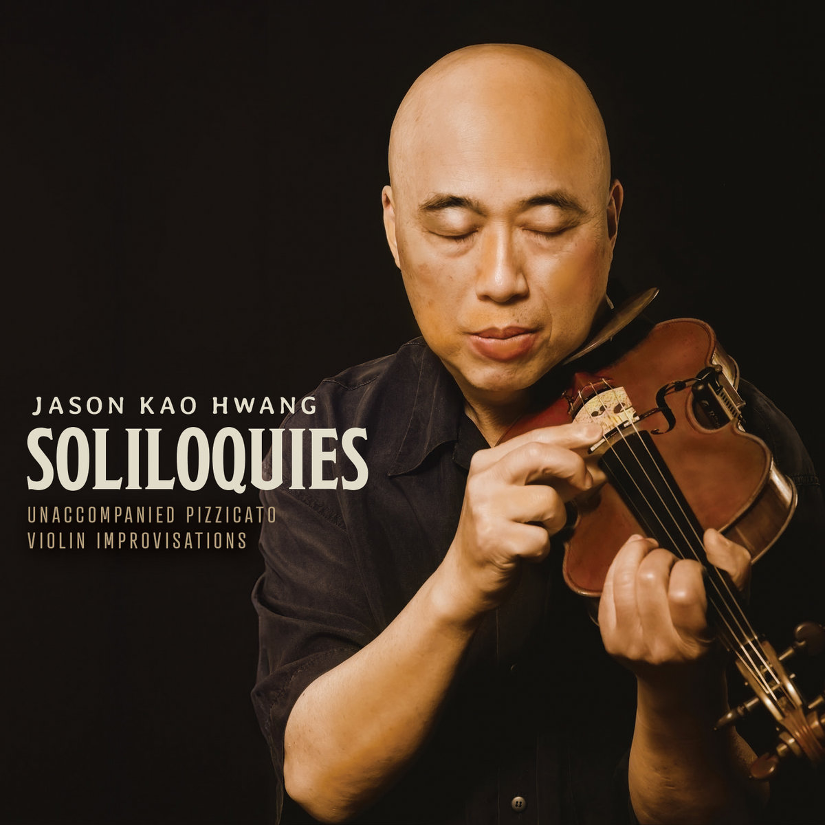 Soliloquies, Unaccompanied Pizzicato Violin Improvisations | Jason