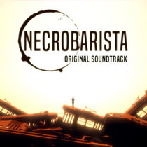 Necrobarista: Final Pour (Original Game Soundtrack) | Jeremy Lim