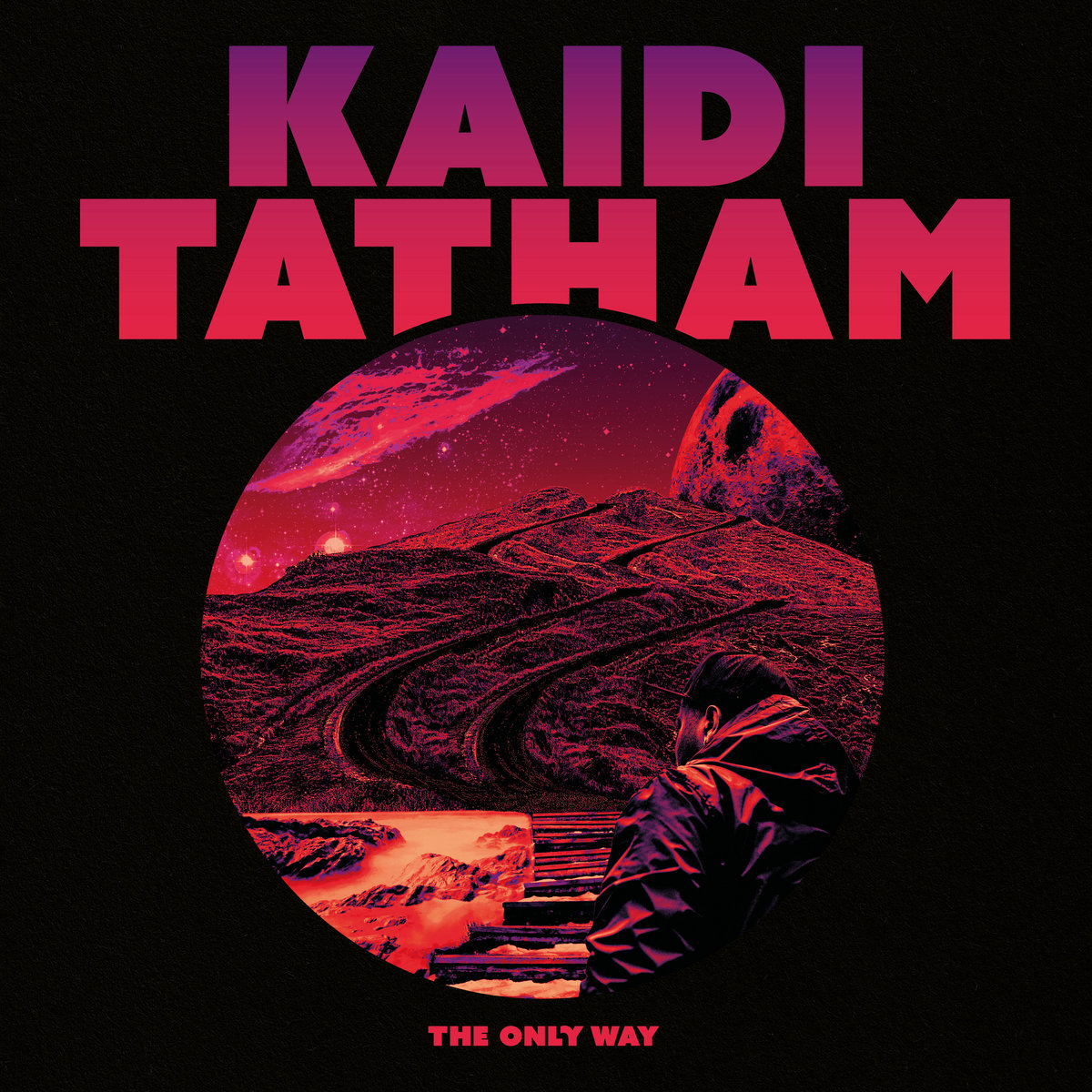 The Only Way | Kaidi Tatham