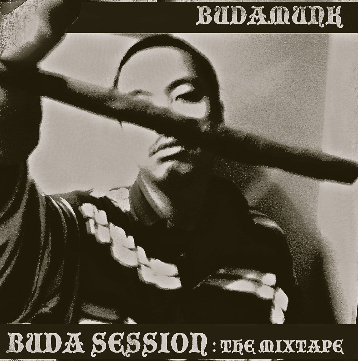 Buda Session : The Mixtape | Budamunk