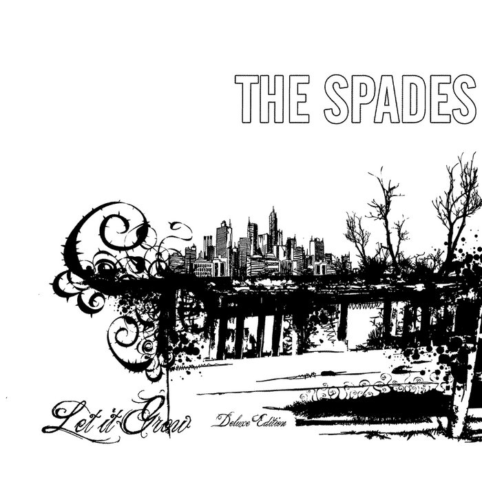 Let It Grow | The Spades