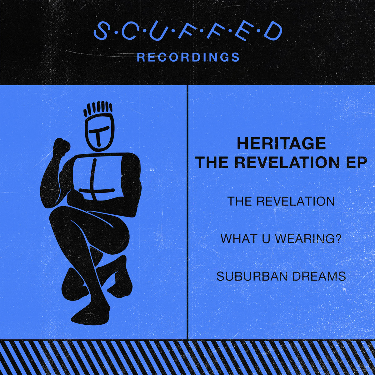 The Revelation EP | Heritage | Scuffed Recordings