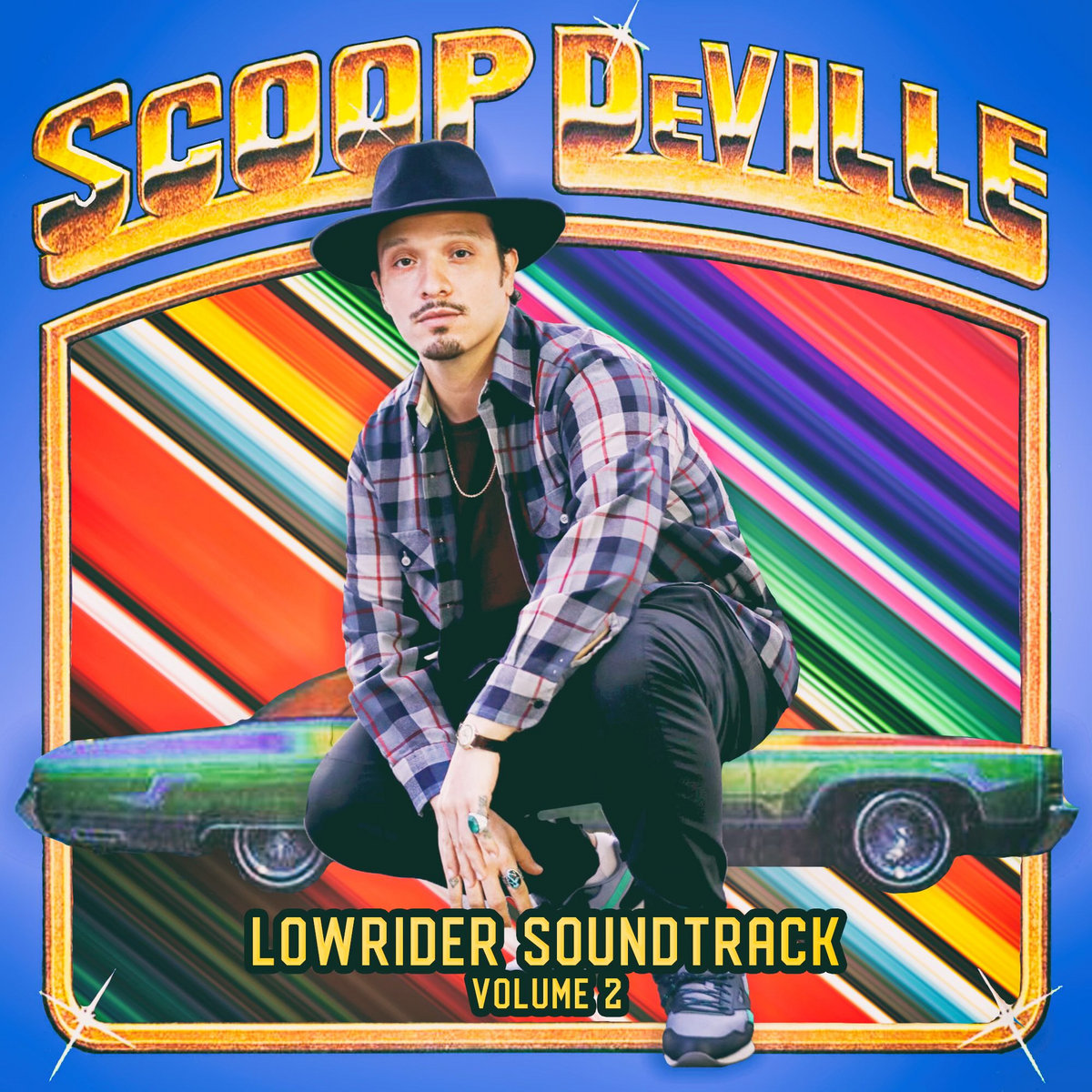 Lowrider Soundtrack Volume 2 | SCOOP DEVILLE