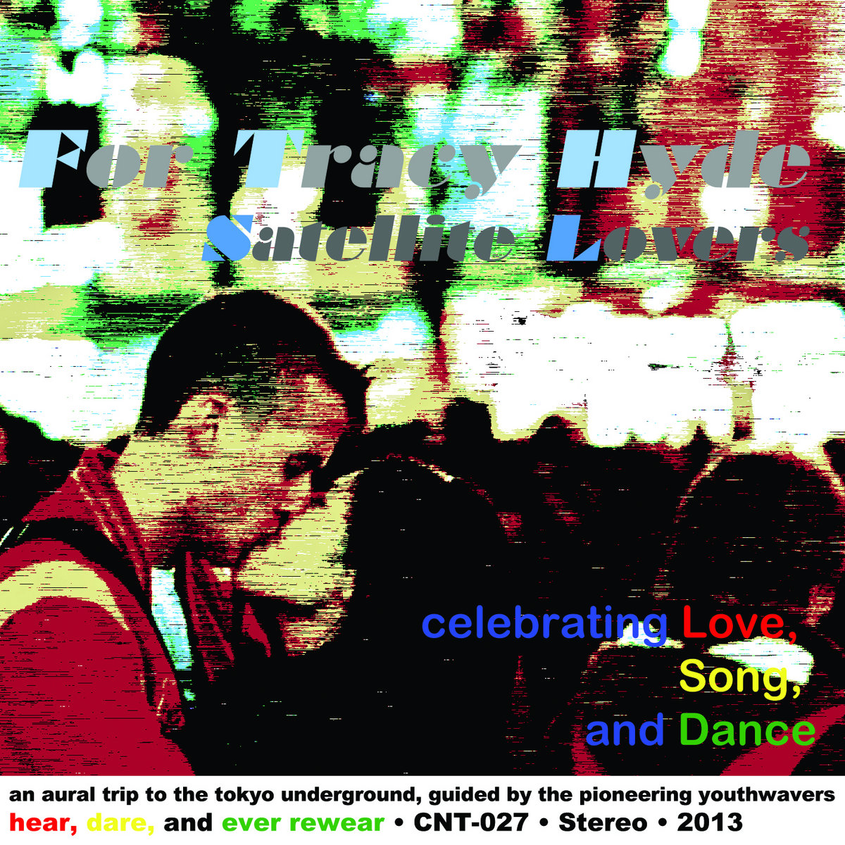 Satellite Lovers | For Tracy Hyde | Canata Records