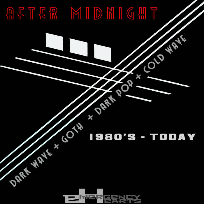 After Midnight: Darkwave Classics 1980s -Today | Various Artists