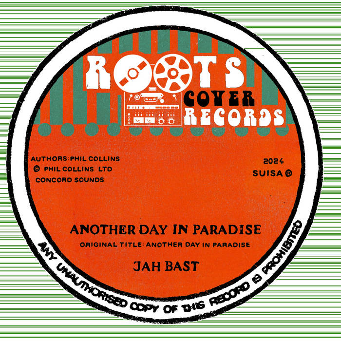 Another Day In Paradise | Jah Bast | Roots Cover Records