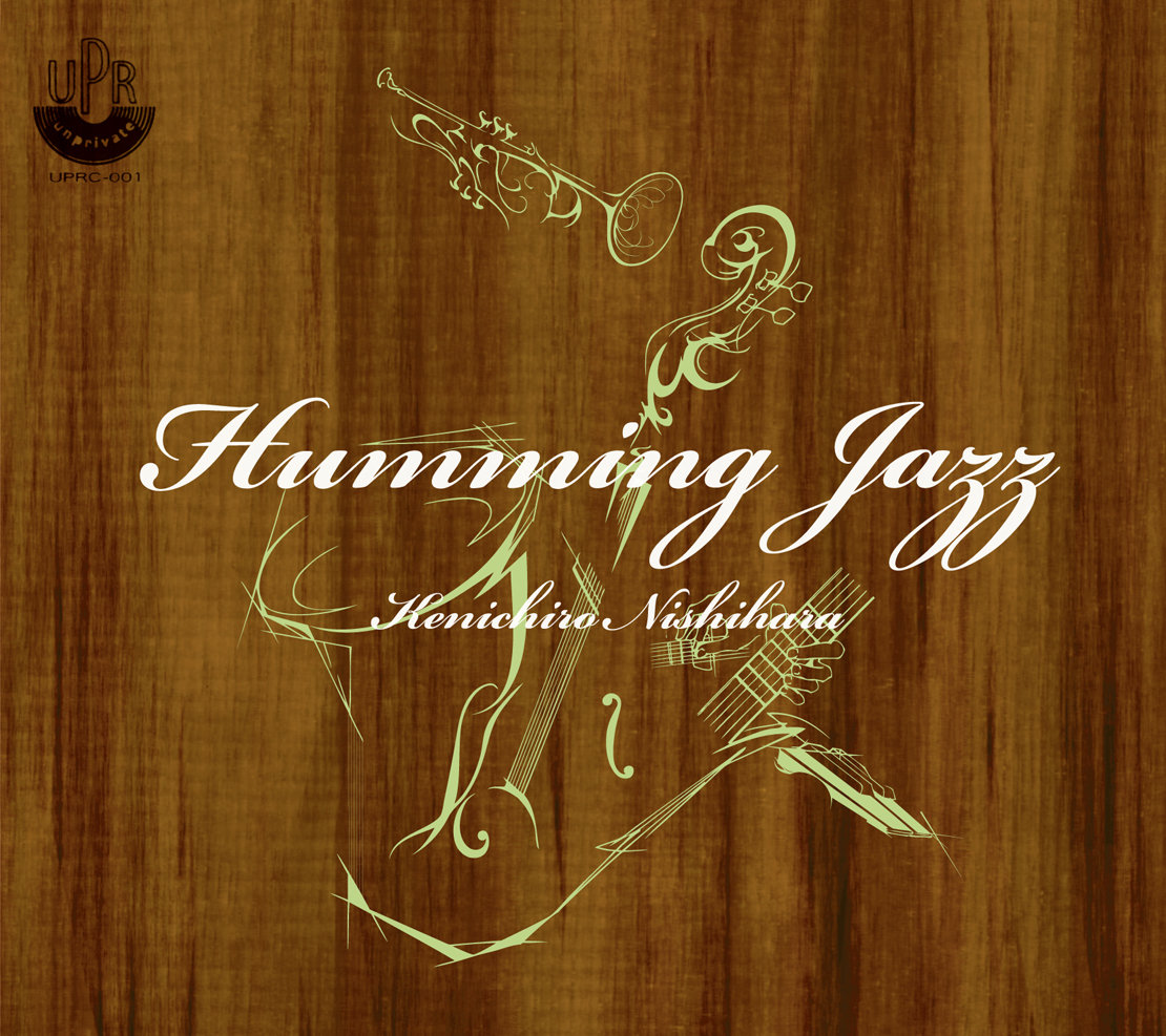 Humming Jazz | Kenichiro Nishihara