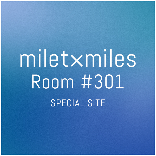 special | miles | milet official mobile fanclub