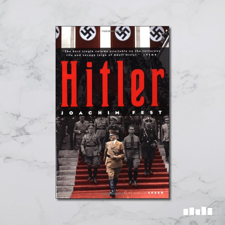 Hitler - Five Books Expert Reviews