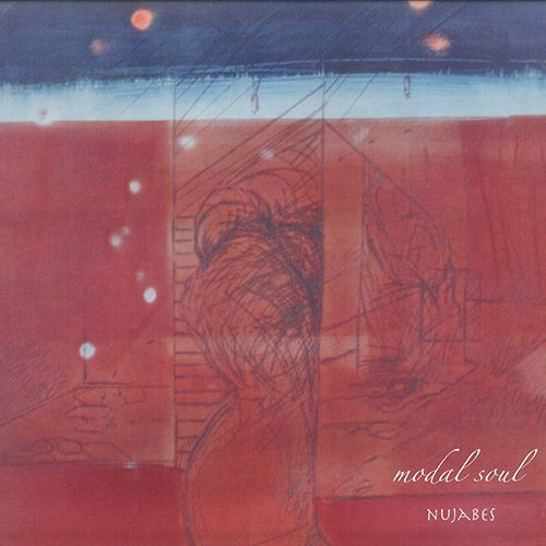 NUJABES - MODAL SOUL【2枚組LP】