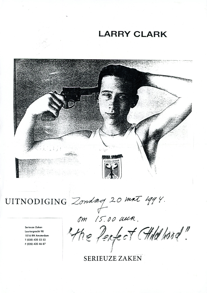 Gallery 98 | Larry Clark, The Perfect Childhood, Flyer, Serieuze