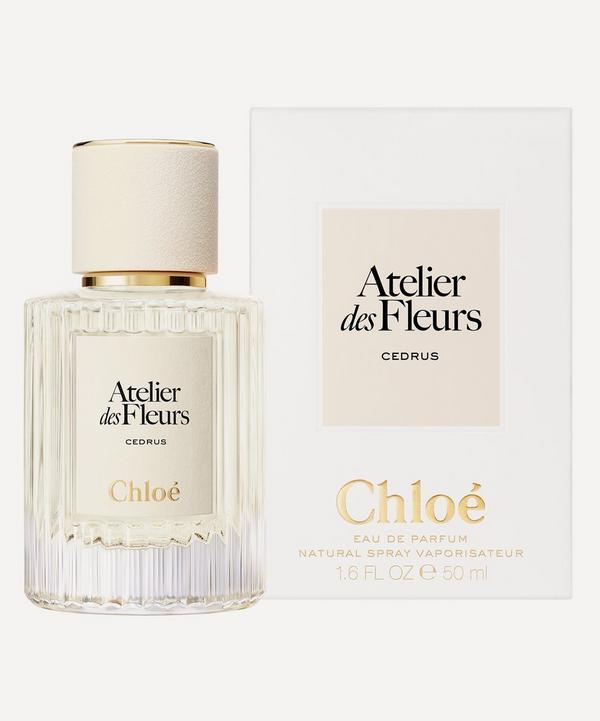 Chloé Atelier des Fleurs Cedrus Eau de Parfum 50ml | Liberty