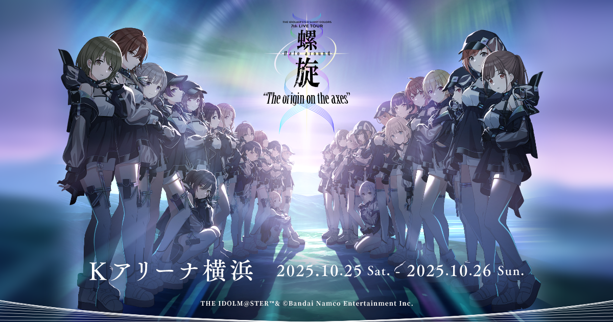 THE IDOLM@STER SHINY COLORS 7th LIVE TOUR 螺旋 -Halo around- “The