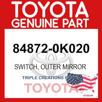 84872-0K020 Genuine Toyota Switch Outer Mirror 848720K020 OEM | eBay